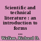 Scientific and technical literature : an introduction to forms of communication /