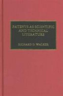 Patents as scientific and technical literature /