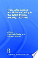 Trade associations and uniform costing in the British printing industry, 1900-1963 /