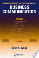 What every engineer should know about business communication