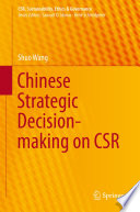 Chinese strategic decision-making on CSR /