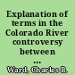 Explanation of terms in the Colorado River controversy between Arizona and California