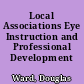 Local Associations Eye Instruction and Professional Development