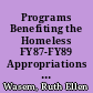 Programs Benefiting the Homeless FY87-FY89 Appropriations Trends. CRS Report for Congress /