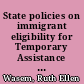 State policies on immigrant eligibility for Temporary Assistance for Needy Families (TANF)