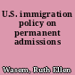 U.S. immigration policy on permanent admissions