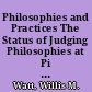 Philosophies and Practices The Status of Judging Philosophies at Pi Kappa Delta Nationals: Argument for Disclosure of Judging Philosophy at All Intercollegiate Tournaments /