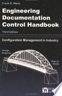 Engineering documentation control handbook configuration management in industry.