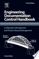 Engineering documentation control handbook : configuration management and product lifecycle management /