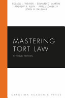 Mastering tort law /