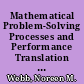 Mathematical Problem-Solving Processes and Performance Translation among Symbolic Representations /