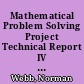 Mathematical Problem Solving Project Technical Report IV Developmental Activities Related to Summative Evaluation (1975-1976). Final Report /