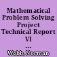 Mathematical Problem Solving Project Technical Report VI Report on the Problem Sort Tasks for Teachers. Final Report /