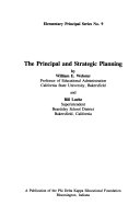 The Principal and Strategic Planning. Elementary Principal Series No. 9