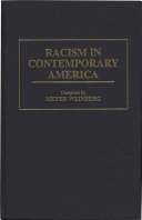 Racism in contemporary America /