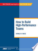 How to build high-performance teams /