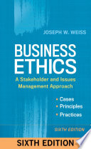 Business ethics : a stakeholder and issues management approach /