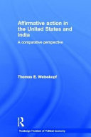 Affirmative action in the United States and India : a comparative perspective /