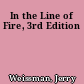In the Line of Fire, 3rd Edition