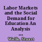 Labor Markets and the Social Demand for Education An Analysis of the Ivory Coast /