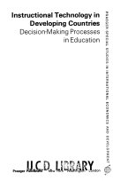 Instructional technology in developing countries : decision making processes in education /