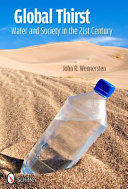 Global thirst : water and society in the 21st century /