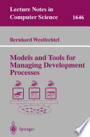 Models and tools for managing development processes /