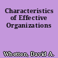 Characteristics of Effective Organizations