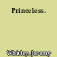Princeless.