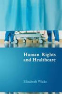 Human rights and healthcare /