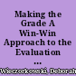 Making the Grade A Win-Win Approach to the Evaluation of Public-Speaking Skills /
