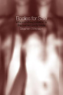Bodies for sale : ethics and exploitation in the human body trade /