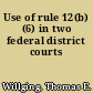 Use of rule 12(b) (6) in two federal district courts