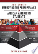 An RTI guide to improving performance of African-American students /