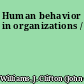 Human behavior in organizations /