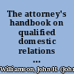 The attorney's handbook on qualified domestic relations orders /