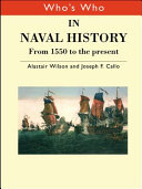 Who's who in naval history : from 1550 to the present /
