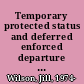 Temporary protected status and deferred enforced departure [July 28, 2023]