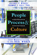 People, process, and culture : lean manufacturing around the real world /