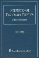 International trademark treaties with commentary /