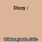Dizzy /