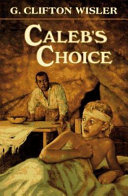 Caleb's choice /