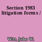 Section 1983 litigation forms /
