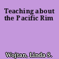 Teaching about the Pacific Rim