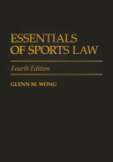 Essentials of sports law /