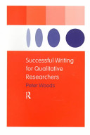 Successful writing for qualitative researchers /