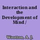 Interaction and the Development of Mind /