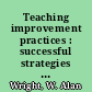 Teaching improvement practices : successful strategies for higher education /