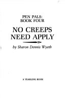 No creeps need apply /