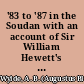 '83 to '87 in the Soudan with an account of Sir William Hewett's mission to King John of Abyssinia /